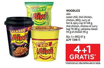 Promoties Noodles aïki 4+1 gratis - Aiki - Geldig van 09/08/2023 tot 22/08/2023 bij Alvo