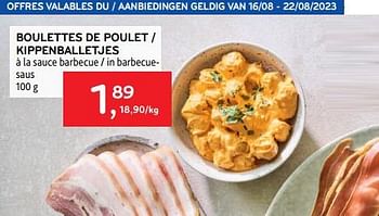 Promotions Boulettes de poulet - Produit maison - Alvo - Valide de 16/08/2023 à 22/08/2023 chez Alvo