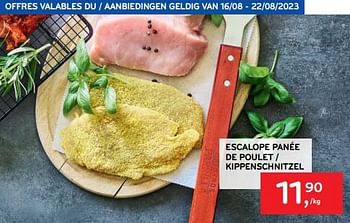 Promotions Escalope panée de poulet - Produit maison - Alvo - Valide de 16/08/2023 à 22/08/2023 chez Alvo
