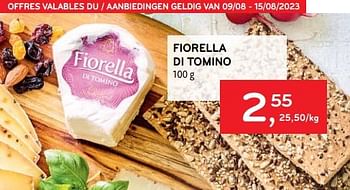 Promotions Fiorella di tomino - Produit maison - Alvo - Valide de 09/08/2023 à 15/08/2023 chez Alvo
