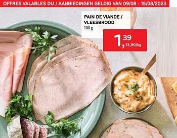 Promotions Pain de viande - Produit maison - Alvo - Valide de 09/08/2023 à 15/08/2023 chez Alvo