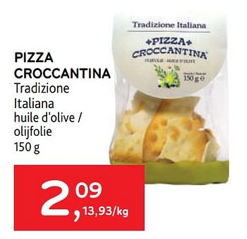 Promotions Pizza croccantina tradizione italiana - Tradizione Italiana - Valide de 09/08/2023 à 22/08/2023 chez Alvo