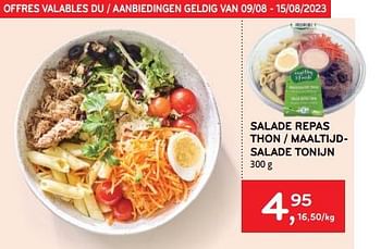 Promotions Salade repas thon - Produit maison - Alvo - Valide de 09/08/2023 à 15/08/2023 chez Alvo