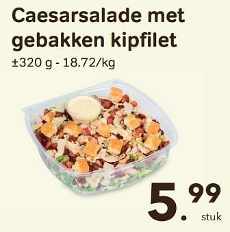 Promoties Caesarsalade met gebakken kipfilet - Huismerk - Bon'Ap - Geldig van 19/07/2023 tot 17/08/2023 bij Bon'Ap