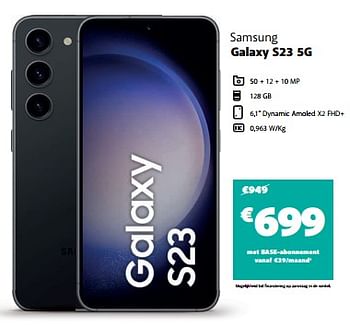 Promotions Samsung galaxy s23 5g - Samsung - Valide de 26/07/2023 à 31/07/2023 chez Base