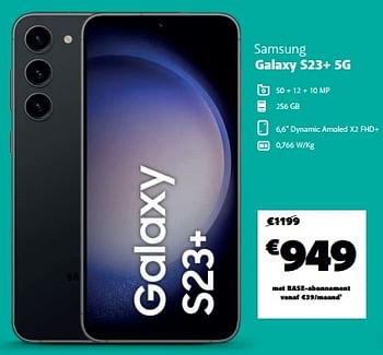 Promotions Samsung galaxy s23+ 5g - Samsung - Valide de 26/07/2023 à 31/07/2023 chez Base