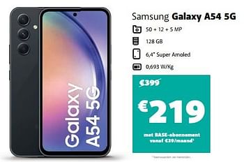 Promoties Samsung galaxy a54 5g - Samsung - Geldig van 26/07/2023 tot 31/07/2023 bij Base