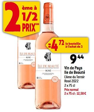 Promotions Vin de pays ile de beauté l’ame du terroir rosé 2022 - Vins rosé - Valide de 26/07/2023 à 01/08/2023 chez Louis Delhaize