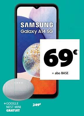 Promotions Samsung galaxy a14 5g - Samsung - Valide de 26/07/2023 à 31/07/2023 chez Base