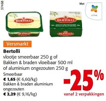 Promoties Bertolli vlootje smeerbaar of bakken + braden vloeibaar of aluminium ongezouten - Bertolli - Geldig van 26/07/2023 tot 08/08/2023 bij Colruyt