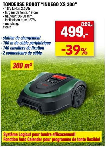 Promotions Bosch tondeuse robot indego xs 300 - Bosch - Valide de 26/07/2023 à 06/08/2023 chez Hubo