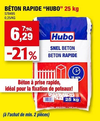 Promotions Béton rapide hubo - Produit maison - Hubo  - Valide de 26/07/2023 à 06/08/2023 chez Hubo