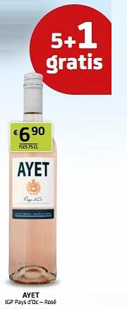 Promoties Ayet igp pays d’oc - rosé - Rosé wijnen - Geldig van 28/07/2023 tot 10/08/2023 bij BelBev