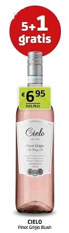 Promoties Cielo pinot grigio blush - Rosé wijnen - Geldig van 28/07/2023 tot 10/08/2023 bij BelBev