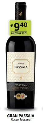 Promotions Gran passaia rosso toscana - Vins rouges - Valide de 28/07/2023 à 10/08/2023 chez BelBev