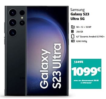 Promotions Samsung galaxy s23 ultra 5g - Samsung - Valide de 01/08/2023 à 11/08/2023 chez Base