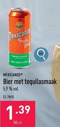 Promoties Bier met tequilasmaak - Mexicanos - Geldig van 07/08/2023 tot 18/08/2023 bij Aldi