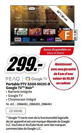 Promotions Peaq portable ptv 32gh-5023c-b google tv noir - Peaq - Valide de 21/08/2023 à 27/08/2023 chez Media Markt