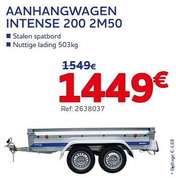 Promotions Aanhangwagen intense 200 2m50 - Norauto - Valide de 22/08/2023 à 10/10/2023 chez Auto 5