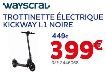 Trottinette électrique Kickway E1 V1 Noire Wayscral