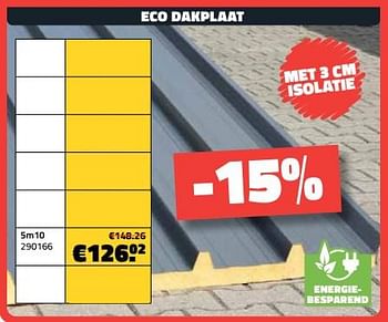 Promoties Eco dakplaat 5m10 - Huismerk - Bouwcenter Frans Vlaeminck - Geldig van 03/08/2023 tot 31/08/2023 bij Bouwcenter Frans Vlaeminck