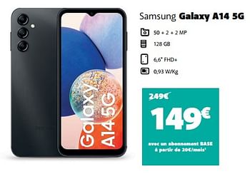 Promotions Samsung galaxy a14 5g - Samsung - Valide de 12/08/2023 à 31/08/2023 chez Base