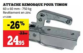 Promotions Attache remorque pour timon - Produit maison - Dema - Valide de 14/08/2023 à 03/09/2023 chez Dema