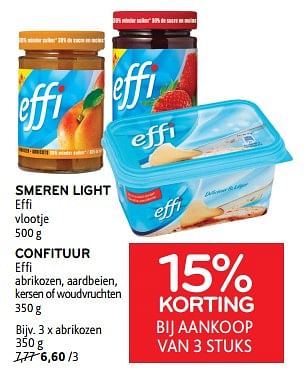Promoties Smeren light effi + confituur effi 15% korting bij aankoop van 3 stuks - Effi - Geldig van 22/08/2023 tot 05/09/2023 bij Alvo