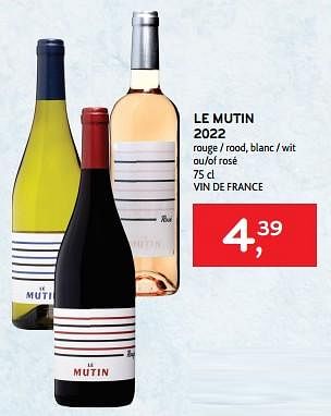 Promotions Le mutin 2022 rouge blanc ou rosé - Vins rouges - Valide de 22/08/2023 à 05/09/2023 chez Alvo
