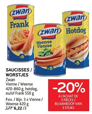 Promotions Saucisses zwan -20% à l’achat de 3 pièces - Zwan - Valide de 22/08/2023 à 05/09/2023 chez Alvo