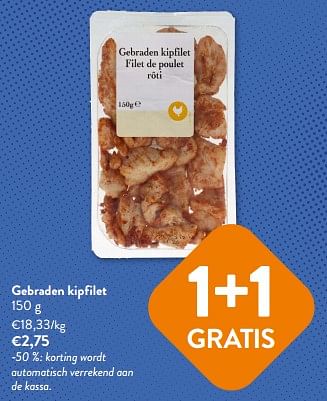 Promoties Gebraden kipfilet - Huismerk - Okay Buurtwinkels - Geldig van 23/08/2023 tot 05/09/2023 bij OKay