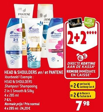Promoties Head + shoulders shampoo - shampooing 2 in 1 smooth + silky - Head & Shoulders - Geldig van 30/08/2023 tot 05/09/2023 bij Match