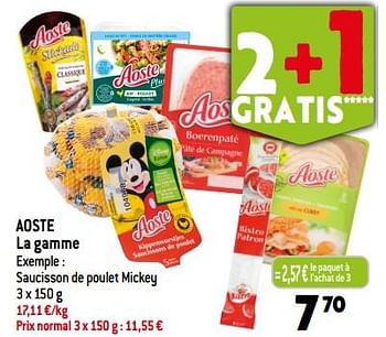 Promotions Aoste saucisson de poulet mickey - Aoste - Valide de 30/08/2023 à 05/09/2023 chez Louis Delhaize
