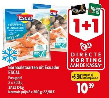 Promoties Garnaalstaarten uit ecuador escal - Escal - Geldig van 30/08/2023 tot 05/09/2023 bij Louis Delhaize