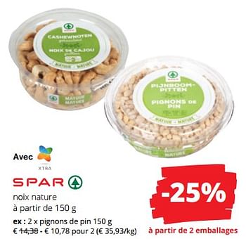 Promoties Spar pignons de pin - Spar - Geldig van 24/08/2023 tot 06/09/2023 bij Spar (Colruytgroup)