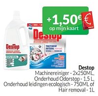 Destop machinereiniger - onderhoud odorstop - onderhoud leidingen ecologisch - of hair removal-Destop