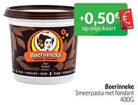 Promoties Boerinneke smeerpasta met fondant - 't Boerinneke - Geldig van 01/09/2023 tot 30/09/2023 bij Intermarche