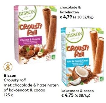 Promoties Bisson crousty roll met chocolade + hazelnoten of kokosnoot + cacao - Bisson - Geldig van 16/08/2023 tot 12/09/2023 bij Bioplanet