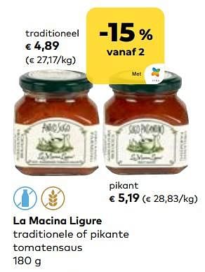 Promoties La macina ligure traditionele of pikante tomatensaus - La Macina Ligure - Geldig van 16/08/2023 tot 12/09/2023 bij Bioplanet