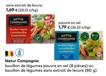 Promotions Natur compagnie bouillon de légumes pauvre en sel ou bouillon de légumes sans extrait de levure - Natur Compagnie - Valide de 16/08/2023 à 12/09/2023 chez Bioplanet