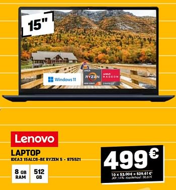Promotions Lenovo laptop idea3 15alc6-be ryzen 5 - Lenovo - Valide de 31/08/2023 à 10/09/2023 chez Electro Depot