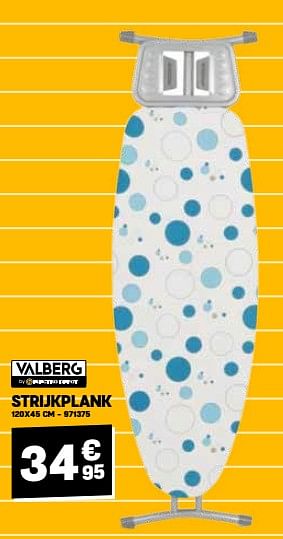 Promoties Strijkplank - Valberg - Geldig van 31/08/2023 tot 10/09/2023 bij Electro Depot