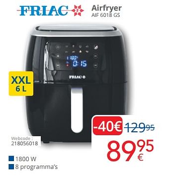 Promoties Friac airfryer aif 6018 gs - Friac - Geldig van 01/09/2023 tot 30/09/2023 bij Eldi