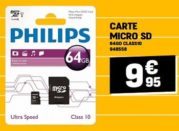Promotions Carte micro sd 64go class10 - Philips - Valide de 31/08/2023 à 10/09/2023 chez Electro Depot
