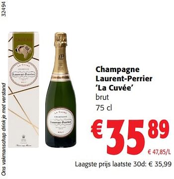 Promoties Champagne laurent-perrier la cuvée brut - Champagne - Geldig van 06/09/2023 tot 19/09/2023 bij Colruyt