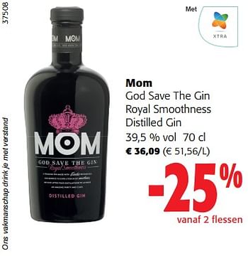 Promoties Mom god save the gin royal smoothness distilled gin - MOM - Geldig van 06/09/2023 tot 19/09/2023 bij Colruyt
