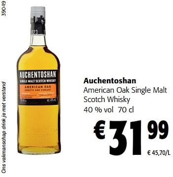 Promoties Auchentoshan american oak single malt scotch whisky - Auchentoshan - Geldig van 06/09/2023 tot 19/09/2023 bij Colruyt