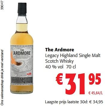 Promoties The ardmore legacy highland single malt scotch whisky - The Ardmore - Geldig van 06/09/2023 tot 19/09/2023 bij Colruyt