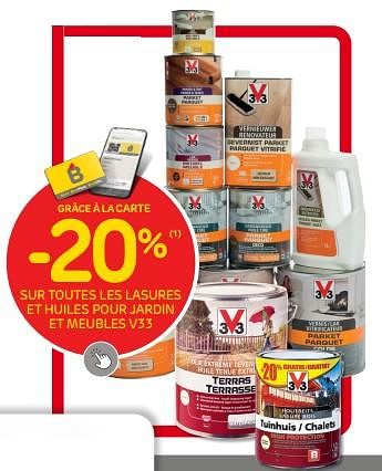 Promotions -20% sur toutes les lasures et huiles pour jardin et meubles v33 - V33 - Valide de 06/09/2023 à 25/09/2023 chez Brico