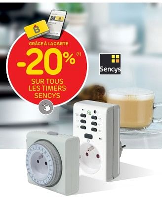 Promotions -20% sur tous les timers sencys - Sencys - Valide de 06/09/2023 à 25/09/2023 chez Brico